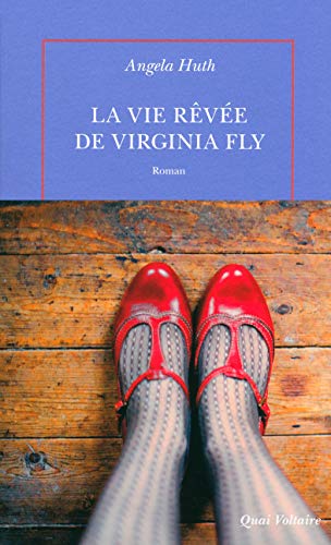 VIE RÊVÉE DE VIRGINIA FLY (LA)