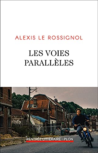 VOIES PARALLÈLES (LES)
