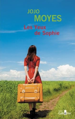 YEUX DE SOPHIE (LES)