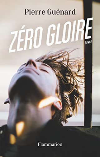 ZÉRO GLOIRE